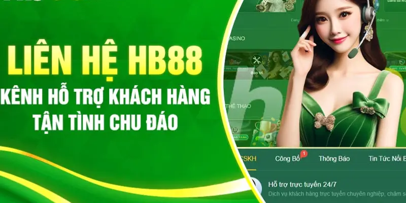 Liên hệ đội ngũ nhà cái khi gặp vấn đề trong việc đăng nhập HB88