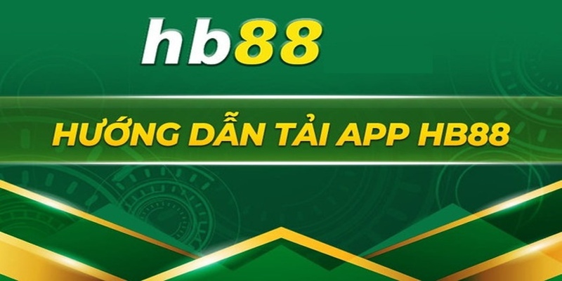 Điểm mạnh khi cài đặt ứng dụng HB88 